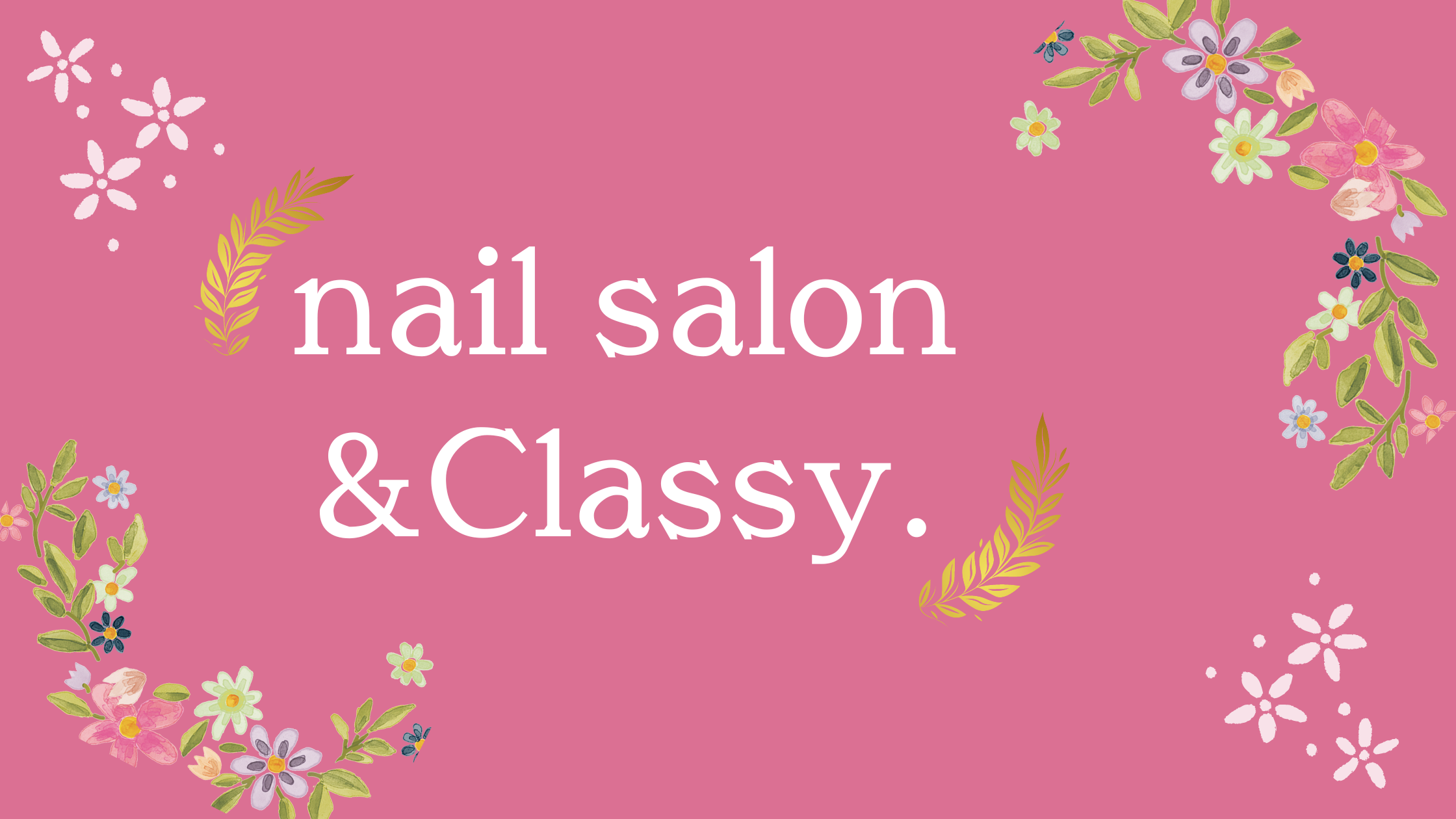 nail salon &Classy